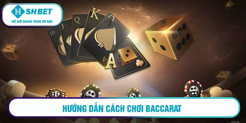 Cách tính tiền trong game Baccarat như thế nào?